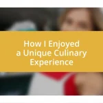 How I Enjoyed a Unique Culinary Experience